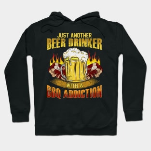 Just Another Beer Drinker With A BBQ Addition Hoodie